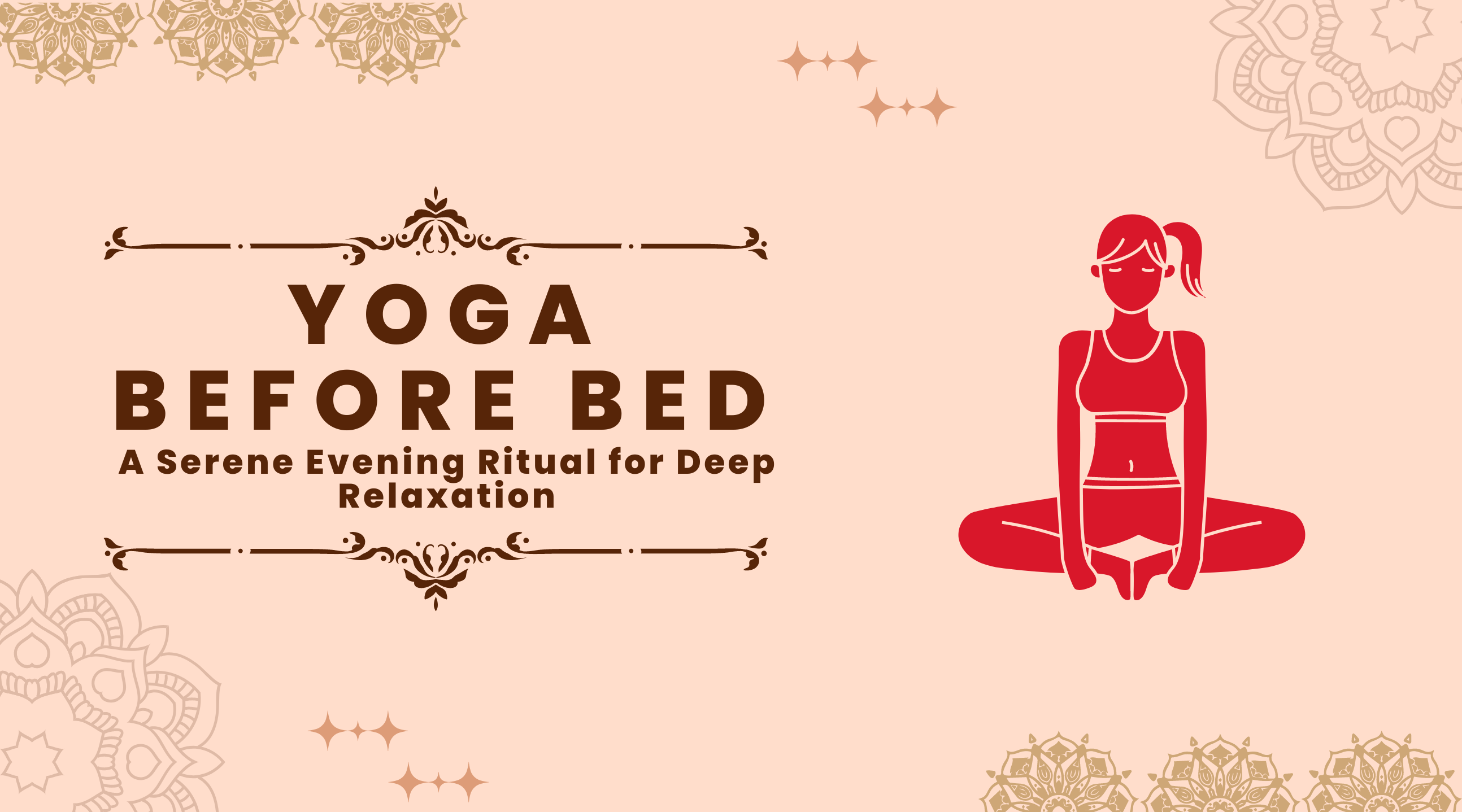 10 Bedtime Yoga Poses For A Better Night's Sleep | DIY Active